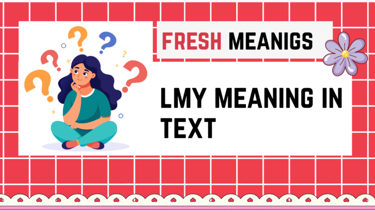 lmy meaning in text