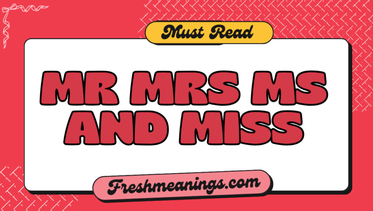 mr mrs ms and miss: Differences and Correct Usage mr mrs ms and miss