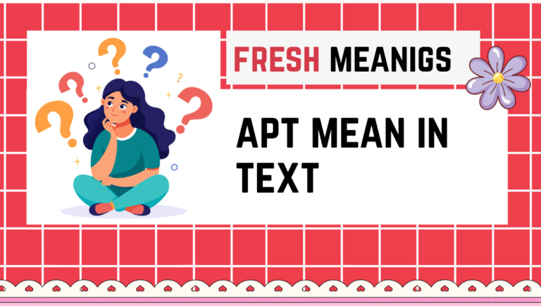 apt mean in text: Definition, Uses, Examples & Different Meanings apt mean in text